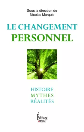 Couverture du produit · Le Changement personnel. Histoire, mythes, réalités