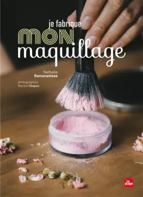 Couverture du produit · Je fabrique mon maquillage