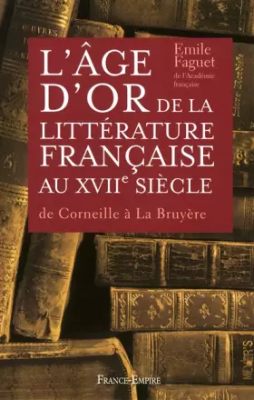 Couverture du produit · AGE D'OR DE LITTERAT FRANCAISE