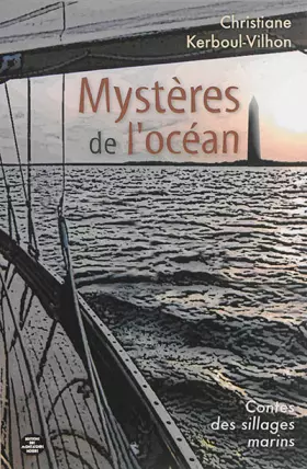 Couverture du produit · Mystères de l'océan contes des sillages marins