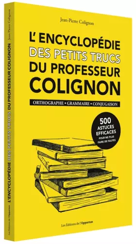 Couverture du produit · L'Encyclopédie des petits trucs du professeur Colignon