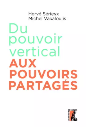 Couverture du produit · Du pouvoir vertical aux pouvoirs partagés (0)