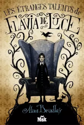 Couverture du produit · Les étranges talents de Flavia de Luce