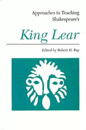 Couverture du produit · Approaches to Teaching Shakespeare's King Lear (Approaches to Teaching World Literature)