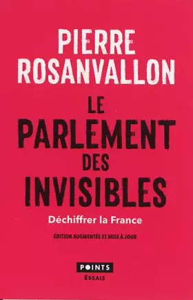 Couverture du produit · Le Parlement des invisibles: Déchiffrer la France