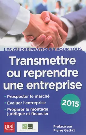 Couverture du produit · Transmettre ou reprendre une entreprise 2015