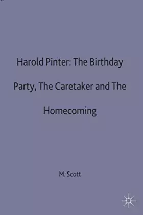 Couverture du produit · Harold Pinter: The Birthday Party, The Caretaker and The Homecoming (Casebooks Series)