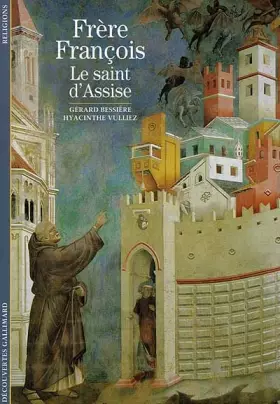 Couverture du produit · Frère François : Le Saint d'Assise
