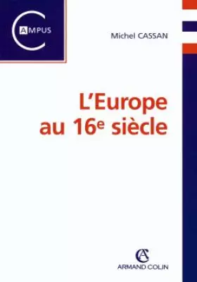 Couverture du produit · L'Europe au 16e siècle