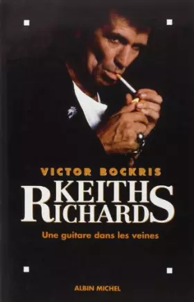 Couverture du produit · Keith Richards: Une guitare dans les veines