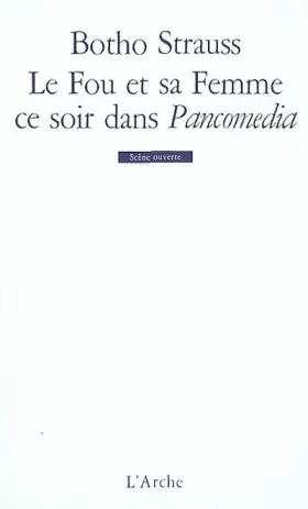 Couverture du produit · Le Fou et sa femme ce soir dans Pancomedia