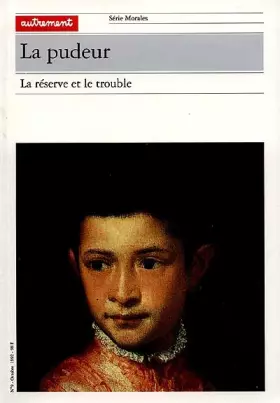 Couverture du produit · La Pudeur : La Réserve et le trouble
