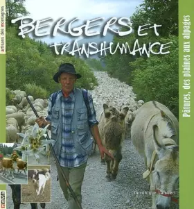 Couverture du produit · Bergers et transhumance: Pâtures, des plaines aux alpages