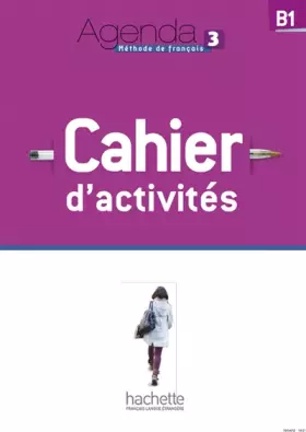 Couverture du produit · Agenda 3 - Cahier d'activités + CD audio: Agenda 3 - Cahier d'activités + CD audio
