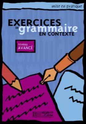 Couverture du produit · Exercices de grammaire en contexte, niveau avancé (Livre de l'élève)