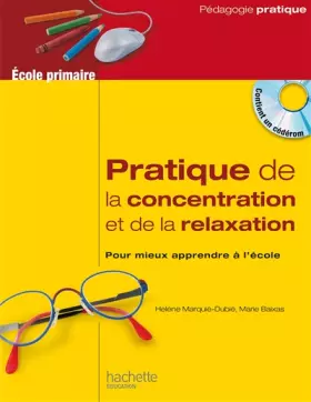 Couverture du produit · Pratique de la concentration et de la relaxation à l'école