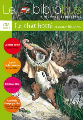 Couverture du produit · Le Bibliobus N° 17 CM - Le Chat botté - Livre de l'élève - Ed.2006