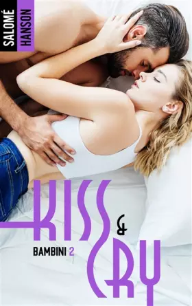 Couverture du produit · Kiss and Cry: Bambini, tome 2