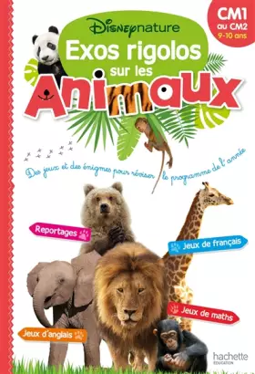 Couverture du produit · Disney Nature - Exos rigolos sur les animaux - Du CM1 au CM2