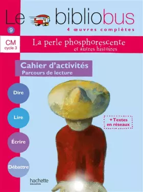 Couverture du produit · Le Bibliobus n° 9 CM - La Perle phosphorescente - Cahier d'activités - Ed.2005
