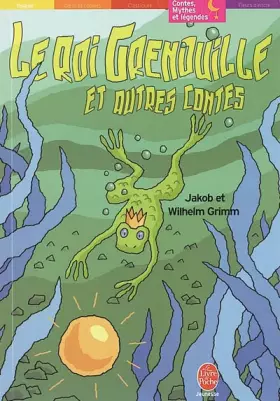 Couverture du produit · Le roi Grenouille et autres contes