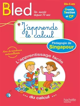 Couverture du produit · BLED - J'apprends le calcul avec la pédagogie de Singapour