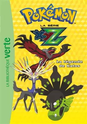 Couverture du produit · Pokémon 37 - La légende de Kalos