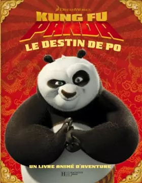 Couverture du produit · LE DESTIN DE PO: Un livre animé d'aventure