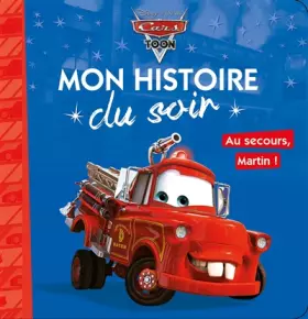 Couverture du produit · Une nouvelle histoire de Cars, MON HISTOIRE DU SOIR