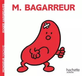 Couverture du produit · Monsieur Bagarreur