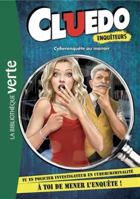 Couverture du produit · Cluedo Enquêteurs 01 - Cyberenquête au manoir
