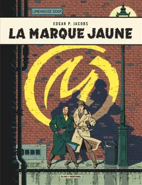Couverture du produit · Blake & Mortimer - tome 6 - La Marque Jaune