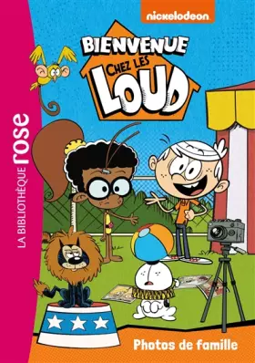 Couverture du produit · Bienvenue chez les Loud 12 - Photos de famille