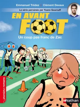 Couverture du produit · En avant foot, un coup pas franc de Zac - Roman Passion - De 7 à 11 ans