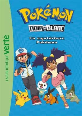 Couverture du produit · Pokémon 02 - Le mystérieux Pokémon