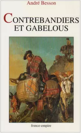 Couverture du produit · Contrebandiers et gabelous