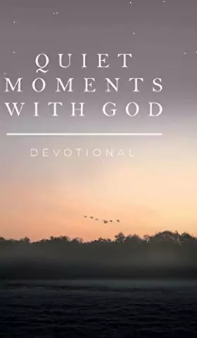 Couverture du produit · Quiet Moments with God: Devotional