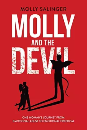 Couverture du produit · Molly and The Devil: One Woman's Journey From Emotional Abuse to Emotional Freedom
