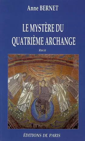 Couverture du produit · Le mystère du quatrième archange