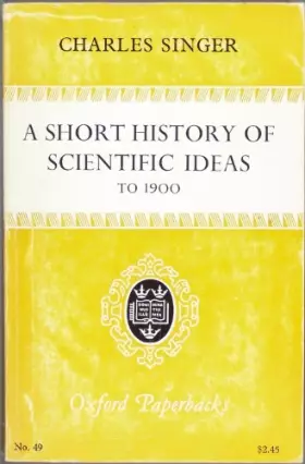 Couverture du produit · Short History of Scientific Ideas to 1900