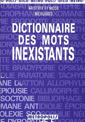 Couverture du produit · Dictionnaire des mots inexistants