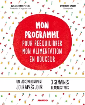 Couverture du produit · Mon programme pour rééquilibrer mon alimentation: Un accompagnement jour après jour