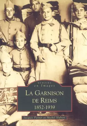 Couverture du produit · Garnison de Reims (La)
