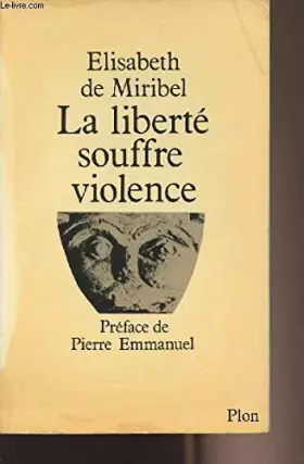 Couverture du produit · La Liberté souffre violence