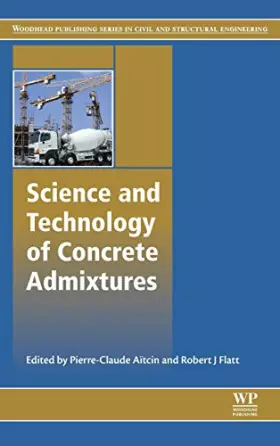 Couverture du produit · Science and Technology of Concrete Admixtures