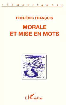 Couverture du produit · Morale et mise en mots