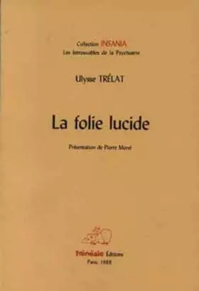 Couverture du produit · La Folie Lucide