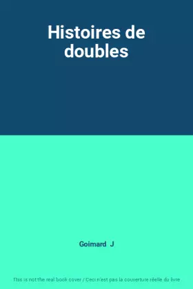 Couverture du produit · Histoires de doubles