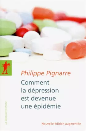 Couverture du produit · Comment la dépression est devenue une épidémie