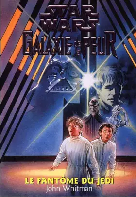 Couverture du produit · Star wars. Galaxie de la peur, Tome 5 : Le fantôme du Jedi